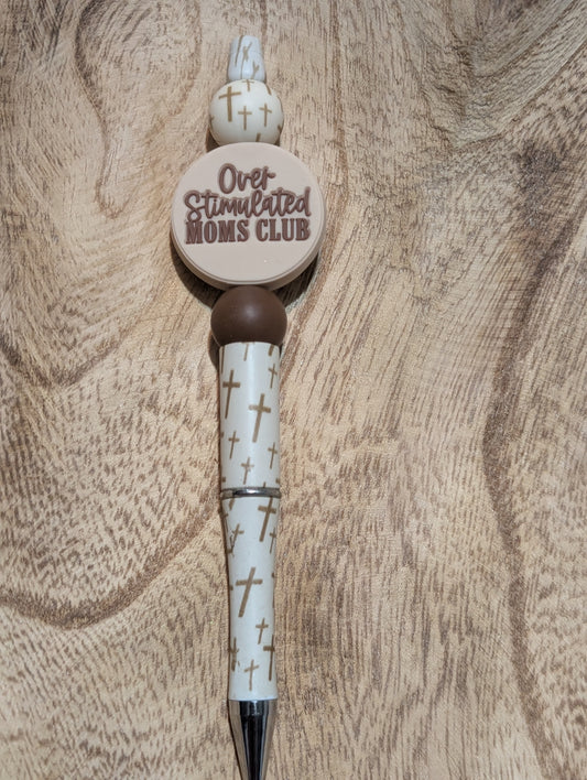 Overstimulated mom's club pen